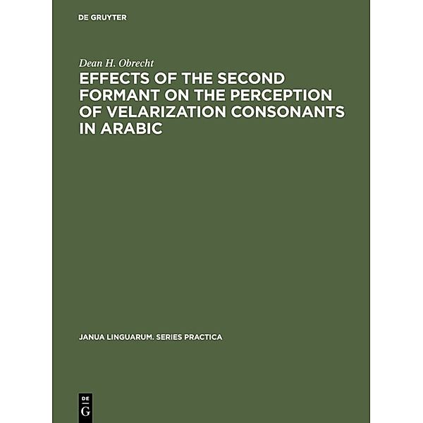 Effects of the second formant on the perception of velarization consonants in Arabic, Dean H. Obrecht