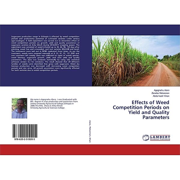 Effects of Weed Competition Periods on Yield and Quality Parameters, Agegnehu Alaro, Zenebe Mekonnen, Abdul kadir Khan