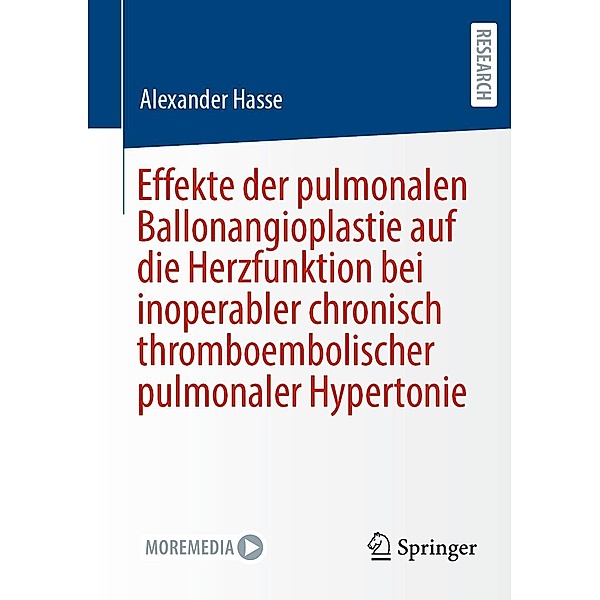 Effekte der pulmonalen Ballonangioplastie auf die Herzfunktion bei inoperabler chronisch thromboembolischer pulmonaler Hypertonie, Alexander Hasse