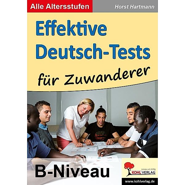 Effektive Deutsch-Tests für Zuwanderer, Horst Hartmann