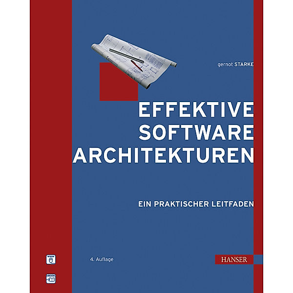 Effektive Software-Architekturen, Gernot Starke