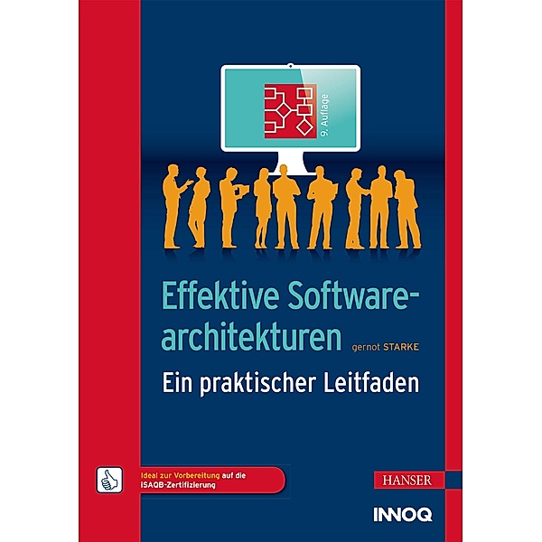 Effektive Softwarearchitekturen, Gernot Starke