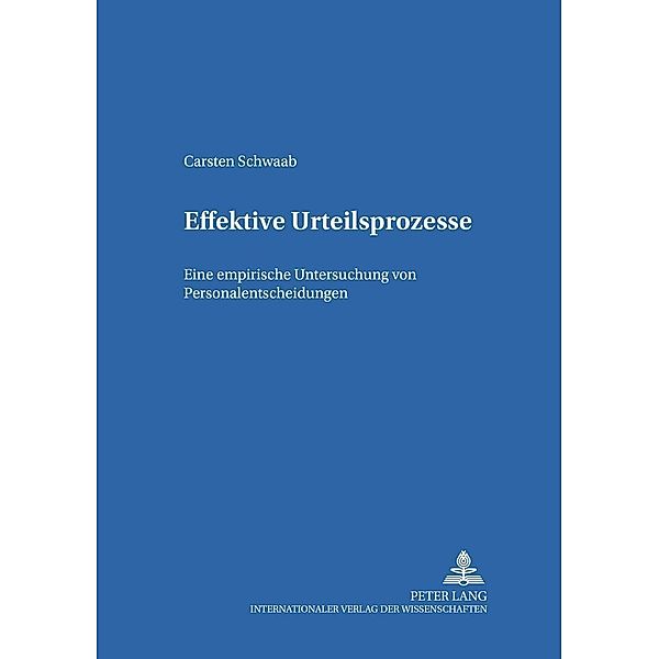 Effektive Urteilsprozesse, Carsten Schwaab