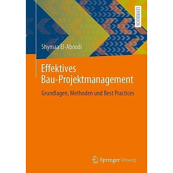 Effektives Bau-Projektmanagement, Shymaa El-Aboodi