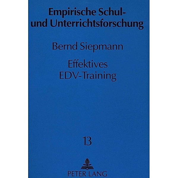 Effektives EDV-Training, Bernd Siepmann