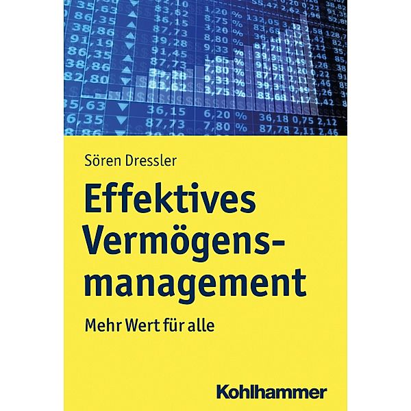 Effektives Vermögensmanagement, Sören Dressler