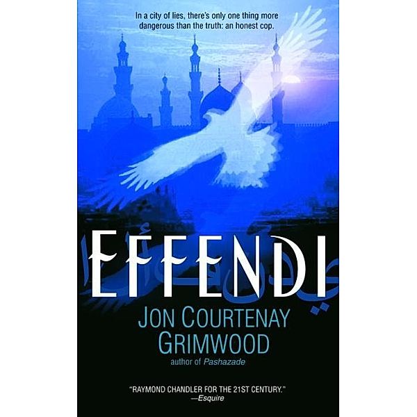 Effendi / Arabesk Bd.2, Jon Courtenay Grimwood
