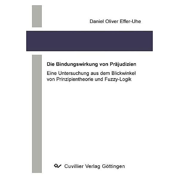 Effer-Uhe, D: Bindungswirkung von Präjudizien, Daniel-Oliver Effer-Uhe