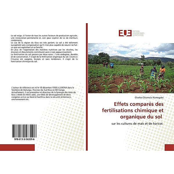 Effets comparés des fertilisations chimique et organique du sol, Charles Cikomola Namegabe