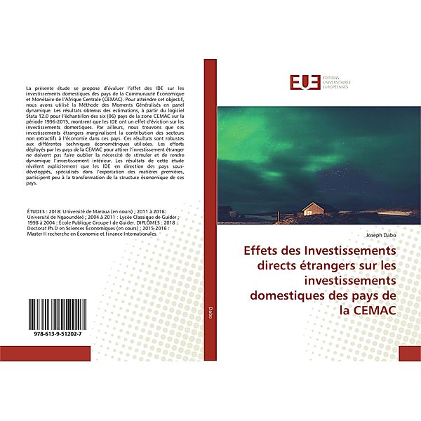 Effets des Investissements directs étrangers sur les investissements domestiques des pays de la CEMAC, Joseph Dabo