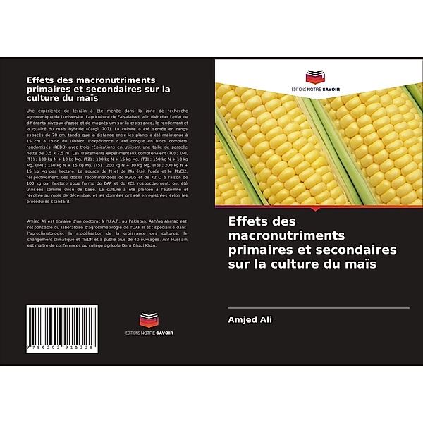 Effets des macronutriments primaires et secondaires sur la culture du maïs, Amjed Ali