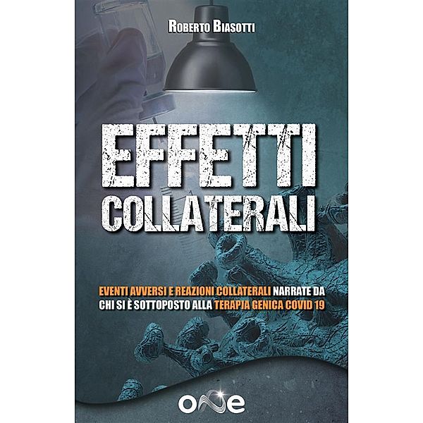 Effetti collaterali, Roberto Biasotti