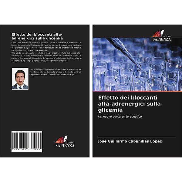 Effetto dei bloccanti alfa-adrenergici sulla glicemia, José Guillermo Cabanillas López