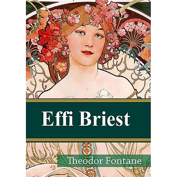 Effi Briest, Theodor Fontane