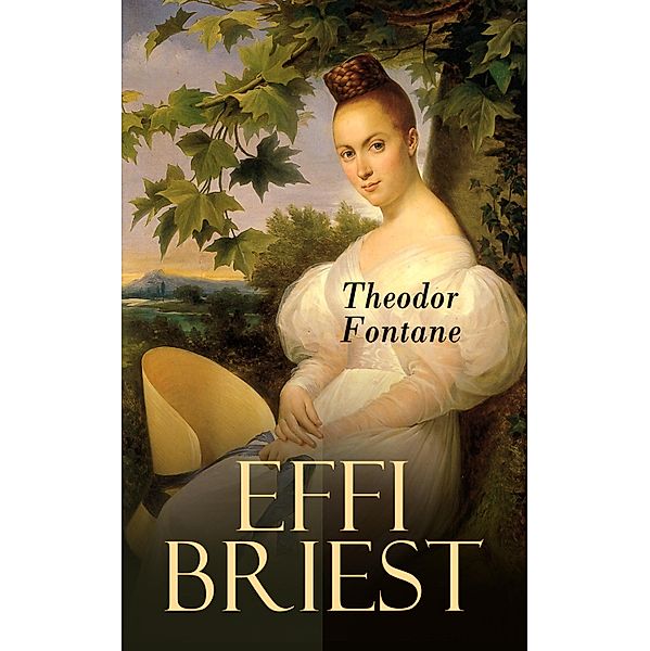 EFFI BRIEST, Theodor Fontane