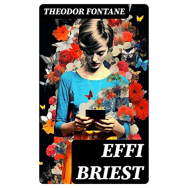 Effi Briest, Theodor Fontane