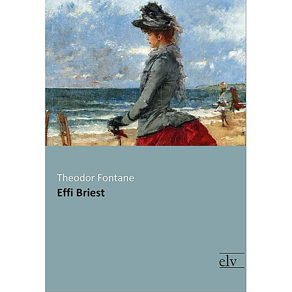 Effi Briest, Theodor Fontane