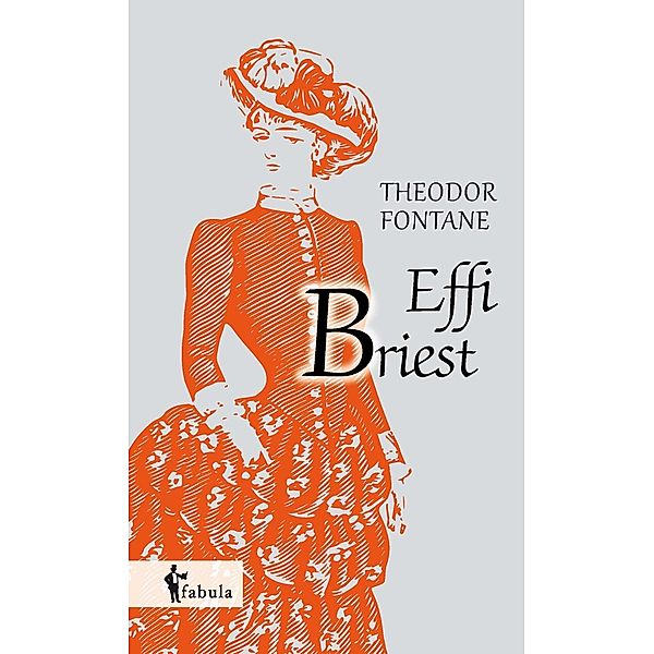 Effi Briest / fabula Verlag Hamburg, Theodor Fontane