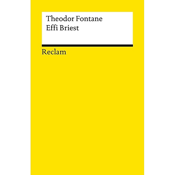 Effi Briest / Reclams Universal-Bibliothek, Theodor Fontane