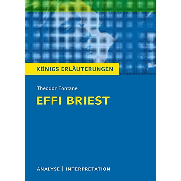 Effi Briest von Theodor Fontane., Theodor Fontane