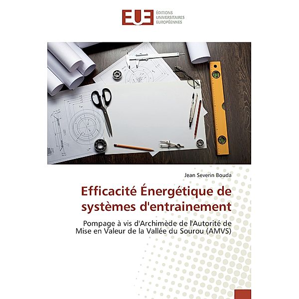 Efficacité Énergétique de systèmes d'entrainement, Jean S. Bouda