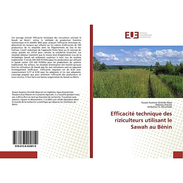 Efficacité technique des riziculteurs utilisant le Sawah au Bénin, Kuassi Auxence Aristide Akpa, Aminou Arouna, Ambaliou O. Olounlade