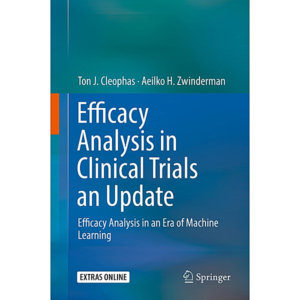 Efficacy Analysis in Clinical Trials an Update, Ton J. Cleophas, Aeilko H. Zwinderman