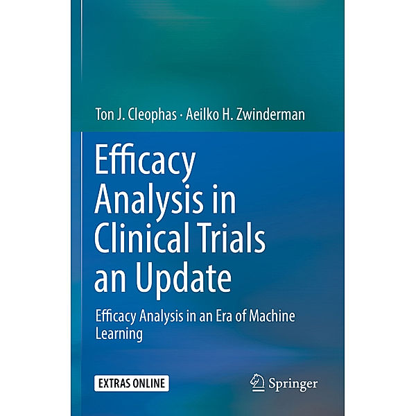 Efficacy Analysis in Clinical Trials an Update, Ton J. Cleophas, Aeilko H. Zwinderman