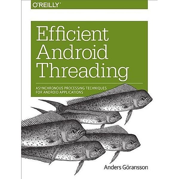 Efficient Android Threading, Anders Göransson