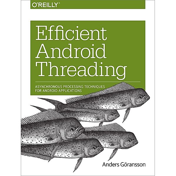 Efficient Android Threading, Anders Goransson