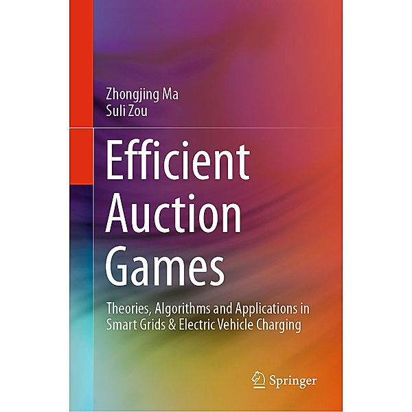 Efficient Auction Games, Zhongjing Ma, Suli Zou