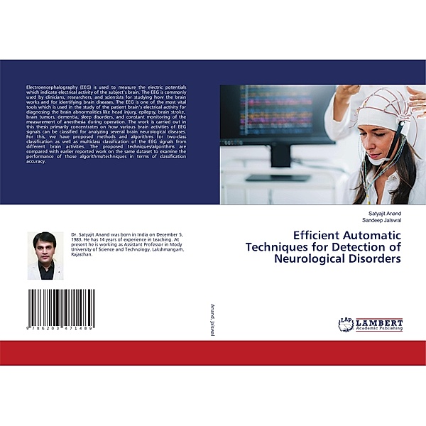 Efficient Automatic Techniques for Detection of Neurological Disorders, Satyajit Anand, Sandeep Jaiswal
