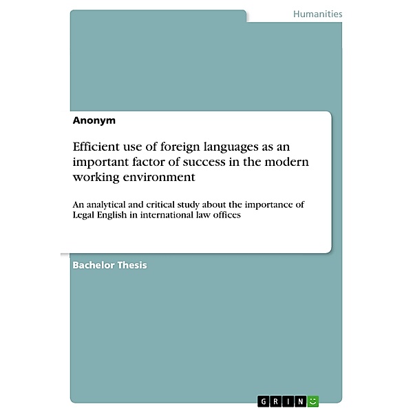 Efficient use of foreign languages as an important factor of success in the modern working environment