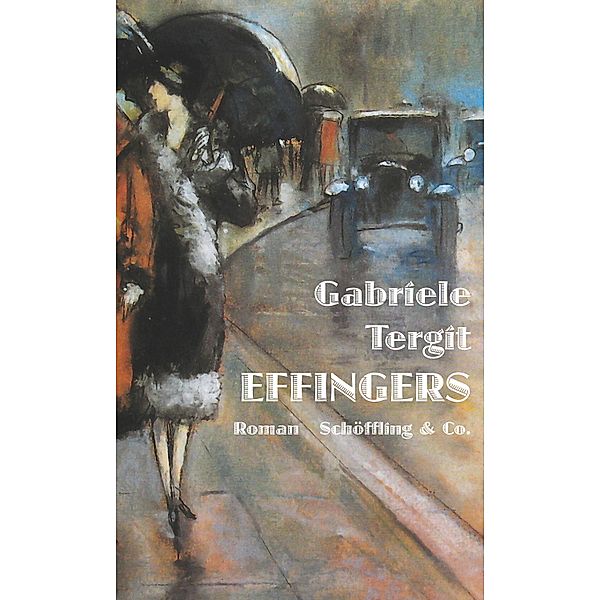 Effingers, Gabriele Tergit