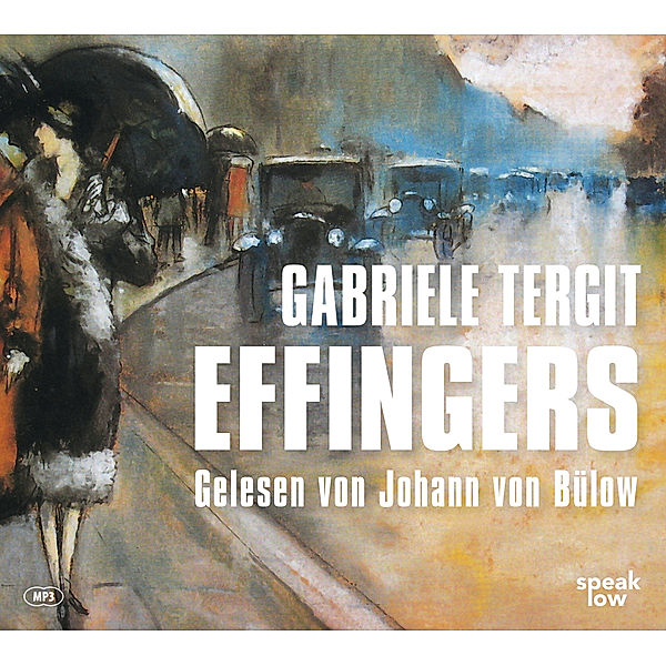 Effingers,Audio-CD, MP3, Gabriele Tergit