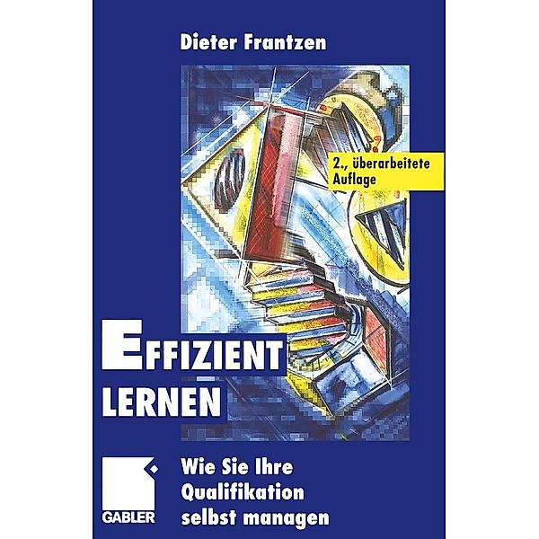 Effizient Lernen, Dieter Frantzen