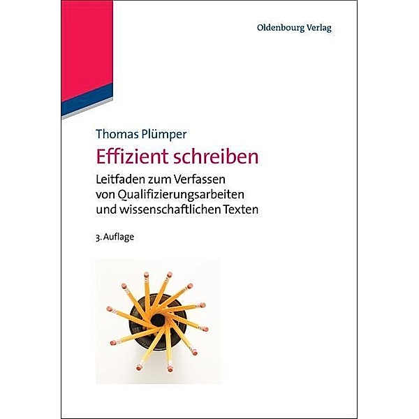 Effizient schreiben / Jahrbuch des Dokumentationsarchivs des österreichischen Widerstandes, Thomas Plümper