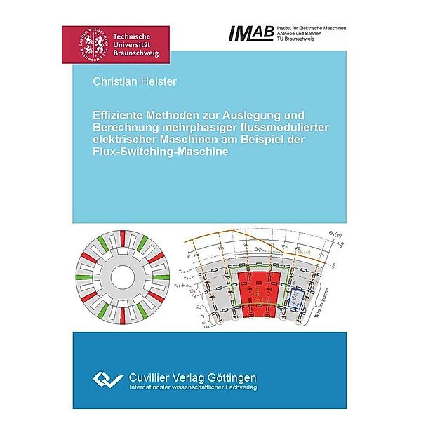 Effiziente Methoden zur Auslegung und Berechnung mehrphasiger flussmodulierter elektrischer Maschinen am Beispiel der Flux-Switching-Maschine