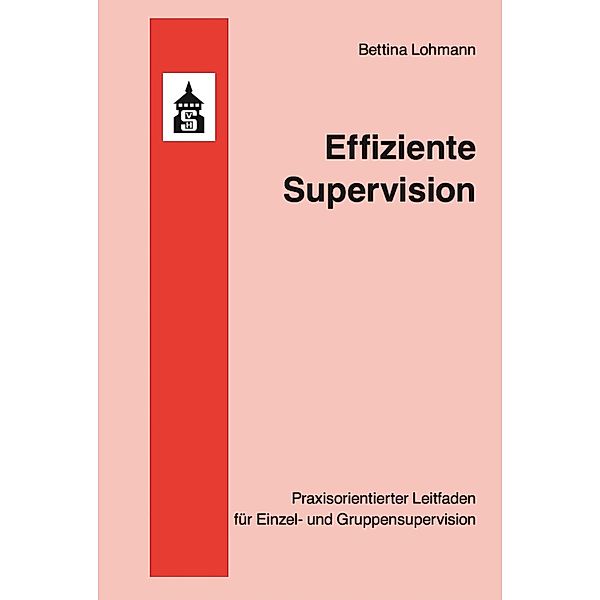 Effiziente Supervision, Bettina Lohmann