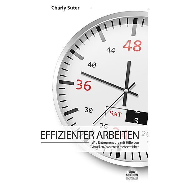 Effizienter Arbeiten, Charly Suter