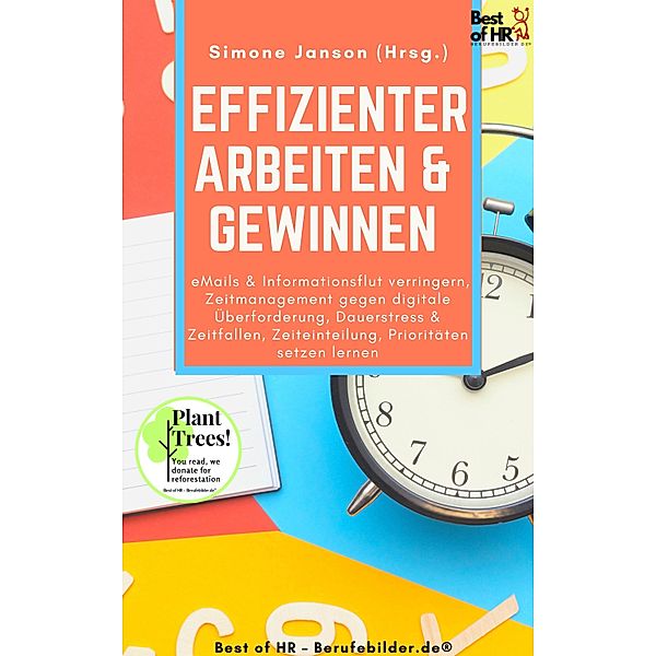 Effizienter Arbeiten & Gewinnen, Simone Janson