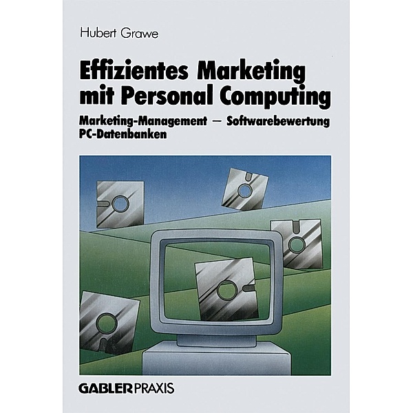 Effizientes Marketing mit Personal Computing, Hubert Grawe
