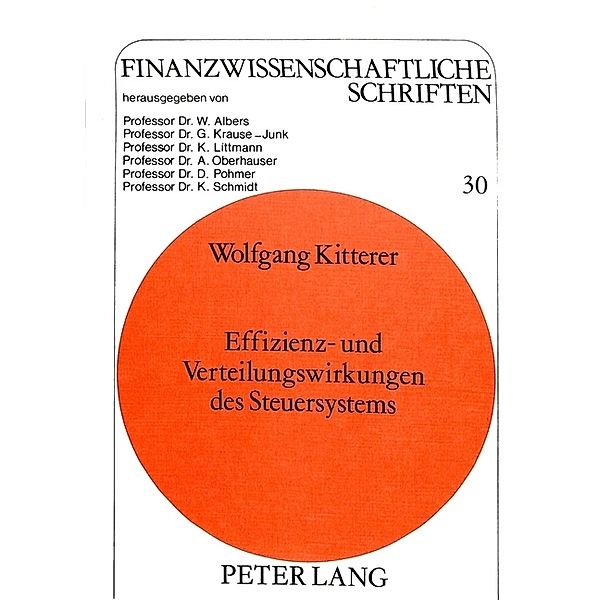 Effizienz- und Verteilungswirkungen des Steuersystems, Wolfgang Kitterer