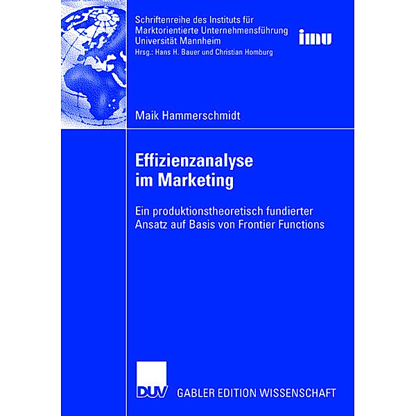 Effizienzanalyse im Marketing, Maik Hammerschmidt