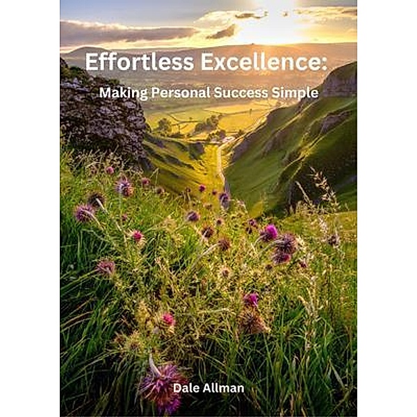 Effortless Excellence, Dale Allman