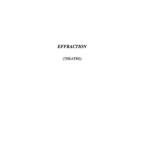 Effraction / Hors-collection, Cohen Olivia-Jeanne