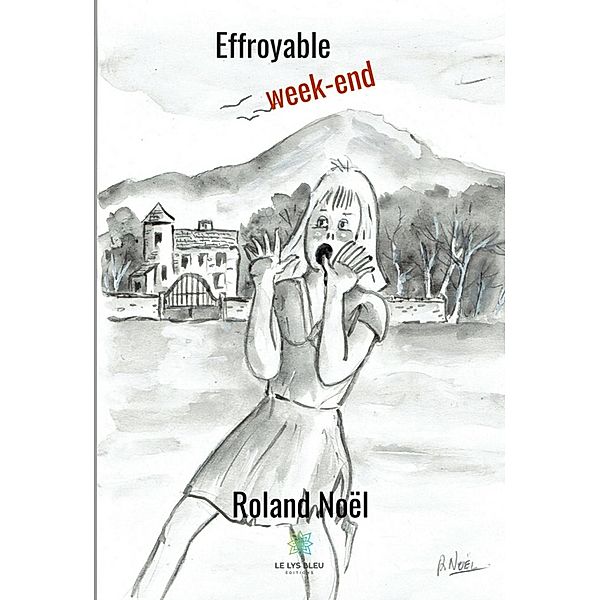 Effroyable week-end, Roland Noèl