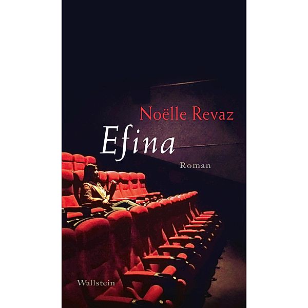 Efina, Noëlle Revaz