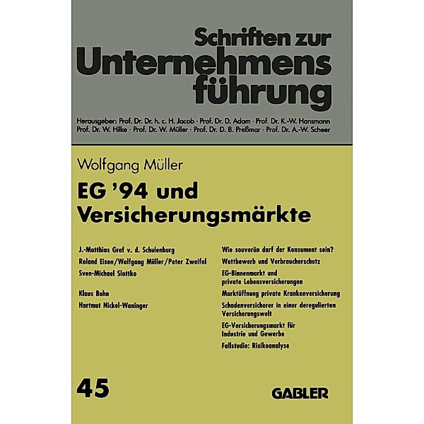 EG '94 und Versicherungsmärkte / Schriften zur Unternehmensführung Bd.45
