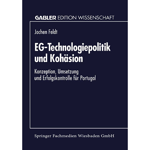 EG-Technologiepolitik und Kohäsion, Jochen Feldt